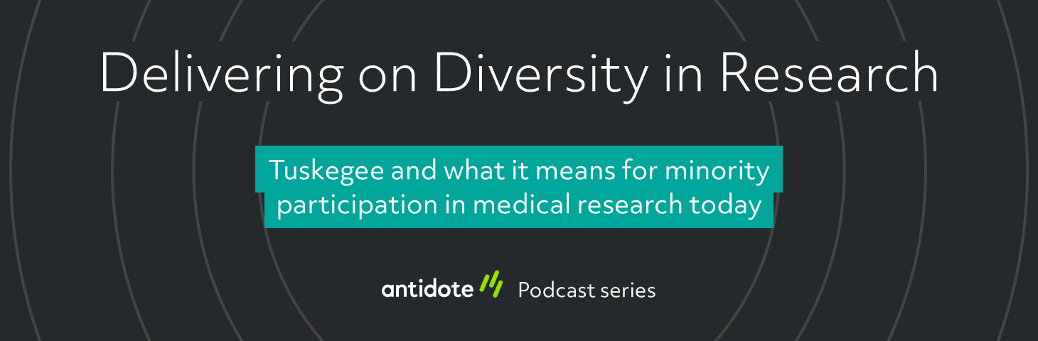 Delivering on Diversity: Tuskegee and what it means for minority participation in medical research today